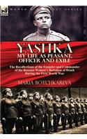 Yashka My Life as Peasant, Officer and Exile