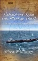 Reflections from the Monkey Deck