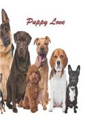 Puppy Love: 124 Page Softcover, Has Lined And/Or Blank Pages with a Dog Border, College Rule Composition (6