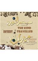 Kind Desert Traveller