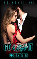 Go With It: (1 Go Novel)