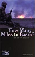 How Many Miles to Basra?