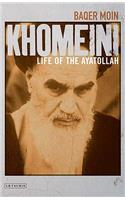 Khomeini: Life of the Ayatollah