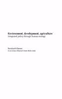 Environment, Development, Agriculture