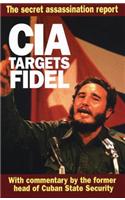CIA Targets Fidel