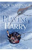 Playing Harry