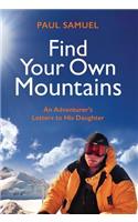 Find Your Own Mountains