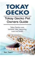 Tokay Gecko. Tokay Gecko Pet Owners Guide. Tokay Geckos care, behavior, diet, interacting, costs and health.