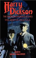 Harry Dickson, the American Sherlock Holmes