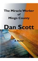 Miracle Worker of Mingo County