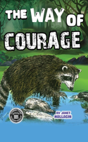 Way of Courage
