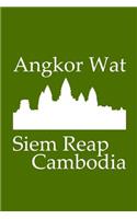 Angkor Wat in Siem Reap Cambodia - Lined Notebook with Olive Green Cover: 101 Pages, Medium Ruled, 6 x 9 Journal, Soft Cover