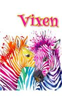 Vixen: Rainbow Zebras, Personalized Journal, Diary, Notebook, 105 Lined Pages, Christmas, Birthday, Friendship Gifts for Girls, Teens and Women, Book Size 8 1/2 X 11: Rainbow Zebras, Personalized Journal, Diary, Notebook, 105 Lined Pages, Christmas, Birthday, Friendship Gifts for Girls, Teens and Women, Book Size 