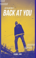 Back At You