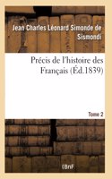 Précis de l'Histoire Des Français- Tome 2