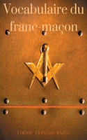 Vocabulaire du franc-maçon