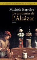 Le Prisonnier de l'Alcazar