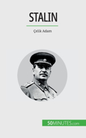 Stalin: Çelik Adam