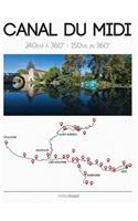 Canal Du MIDI - 150 Miles in 360