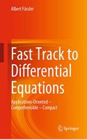 Fast Track to Differential Equations