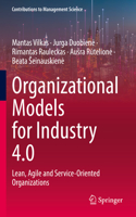 Organizational Models for Industry 4.0