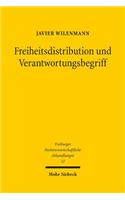 Freiheitsdistribution und Verantwortungsbegriff