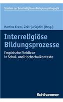 Interreligiose Bildungsprozesse