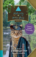 Merlantis Magic Path: A Guide to a Scavenger Hunt for Wizard Students