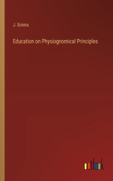 Education on Physiognomical Principles