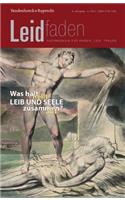Was Halt Leib Und Seele Zusammen?: Leidfaden Heft 2017 Heft 4