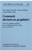 Comment Devient-On Prophete?