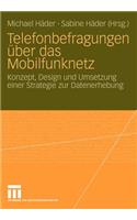 Telefonbefragungen Über Das Mobilfunknetz