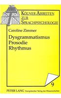 Dysgrammatismus - Prosodie - Rhythmus