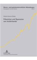 Praevention Und Repression Von Insiderhandel