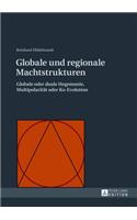 Globale Und Regionale Machtstrukturen