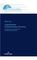 Judicial Review of Administrative Discretion