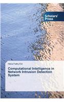 Computational Intelligence in Network Intrusion Detection System