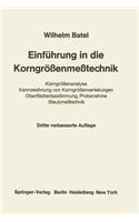 Einführung in Die Korngrößenmeßtechnik