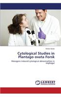 Cytological Studies in Plantago Ovata Forsk