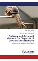 Ordinary and Advanced Methods for Diagnosis of Urinary Schistosomiasis