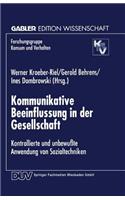Kommunikative Beeinflussung in Der Gesellschaft