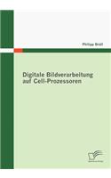 Digitale Bildverarbeitung auf Cell-Prozessoren