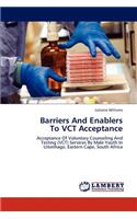 Barriers And Enablers To VCT Acceptance