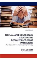 Textual and Contextual Issuesin the Deconstruction of Patriarchy