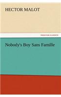 Nobody's Boy Sans Famille
