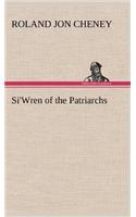 Si'Wren of the Patriarchs