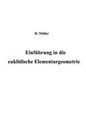 Einführung in die euklidische Elementargeometrie