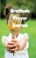 Gratitude Prayer Journal