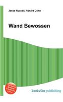 Wand Bewossen: (English)