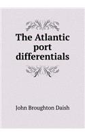 The Atlantic port differentials: (English)